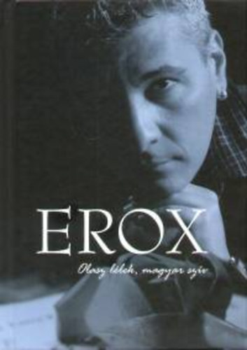 Erox - Olasz llek, magyar szv