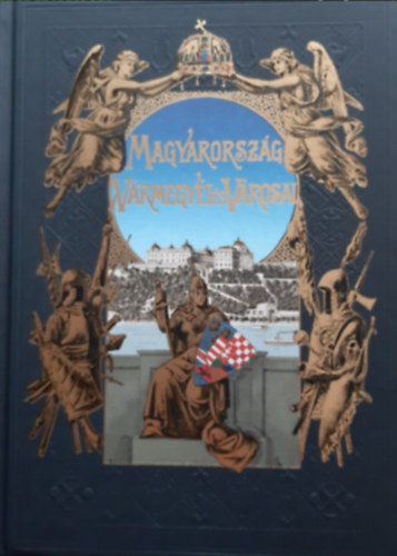 Magyarorsz�g v�rmegy�i �s v�rosai - Bihar v�rmegye �s Nagyv�rad