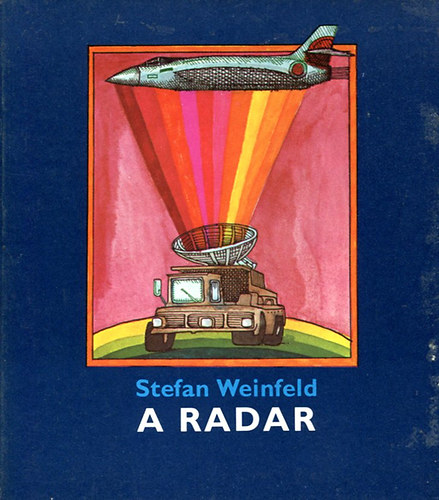 Weinfeld Stefan - A radar
