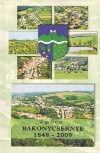 Bakonycsernye 1848 - 2009