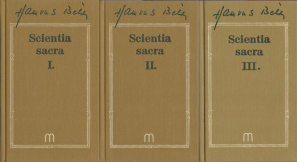 Scientia Sacra I-III.