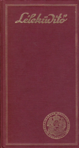 L�lek�d�t� - Gondolatok �s elm�s id�zetek gy�jtem�nye