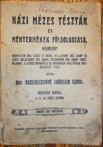Hzi mzes tsztk s mhtermkek fldolgozsa