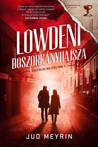 Jud Meyrin - Lowdeni boszorknyhajsza