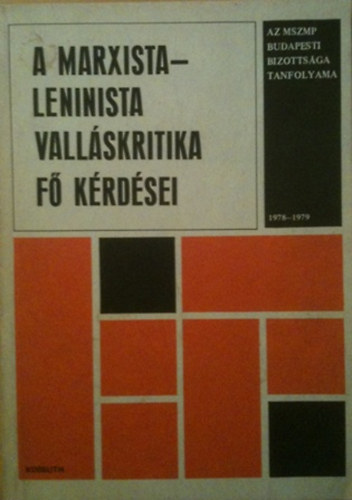 A marxista-leninista vallskritika f krdsei
