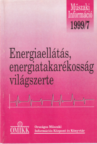 Energiaellts, energiatakarkossg - Vilgszerte 1999. 7.