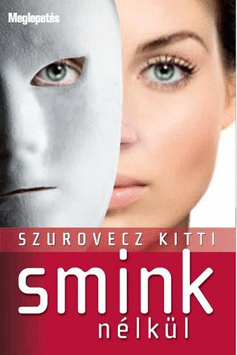 Szurovecz Kitti - Smink nlkl
