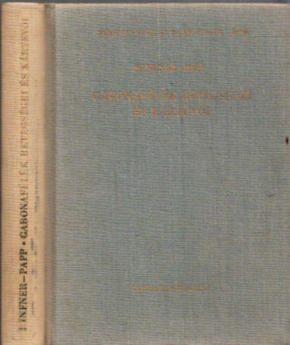 Gabonaf�l�k betegs�gei �s k�rtev�i