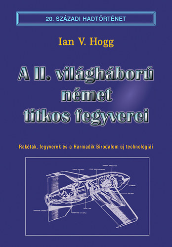 A II. vilghbor nmet titkos fegyverei
