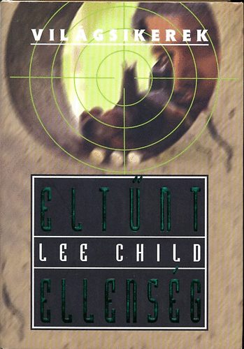 Lee Child - Eltnt ellensg