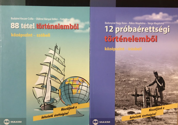 12 prbarettsgi trtnelembl rsbeli + 88 ttel trtnelembl szbeli - Kzpszint (2 ktet)