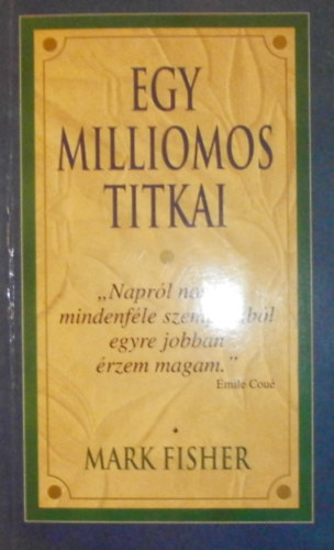 Egy milliomos titkai