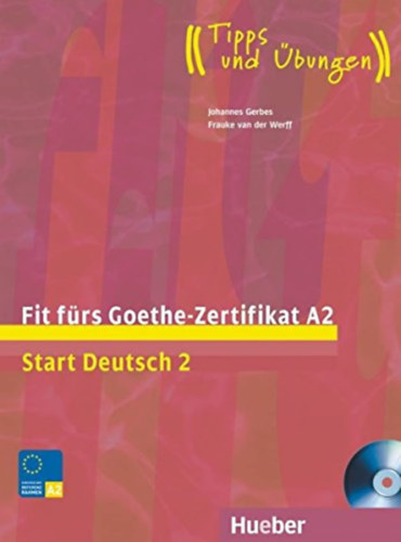 Fit f�rs Goethe-Zertifikat A2: Start Deutsch 2