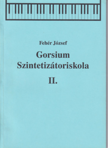 Gorsium Szintetiztoriskola II.