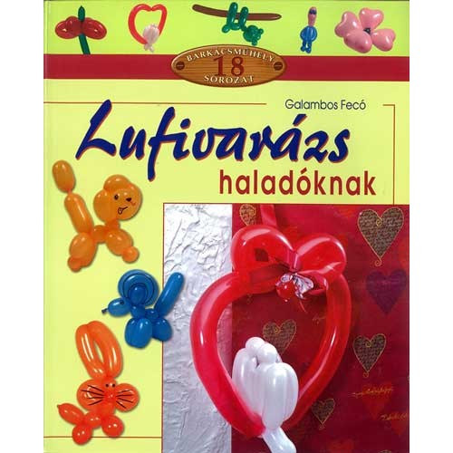 Lufivarzs haladknak