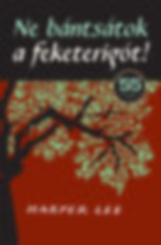 Ne b�nts�tok a feketerig�t!