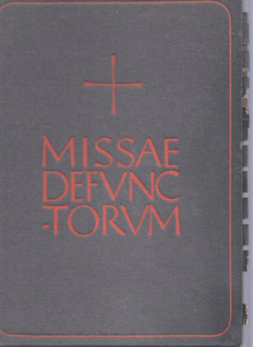 Missae Defunctorum Ex Missali Romano Desumptae