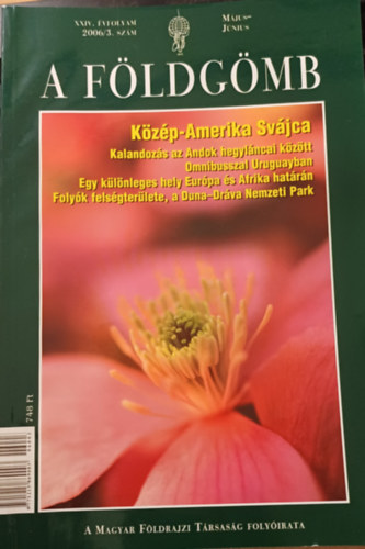 A F�ldg�mb XXIV. �vfolyam 2006/3. sz�m m�jus-j�nius