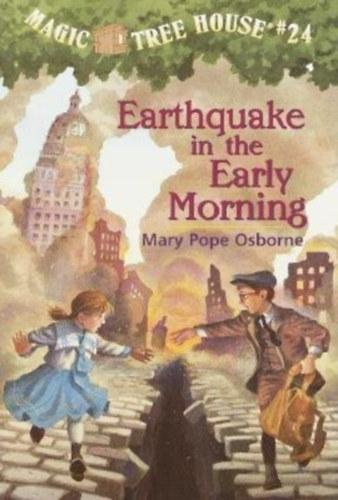 Mary Pope Osborne - Earthquake in the Early Morning