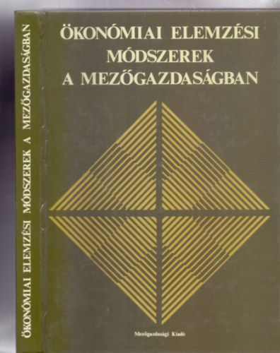 Szerkesztette: Dr. Bacskay Zoltn - konmiai elemzsi mdszerek a mezgazdasgban (68 brval)