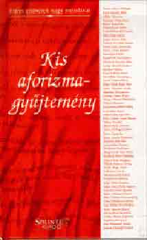 Kis aforizmagy�jtem�ny