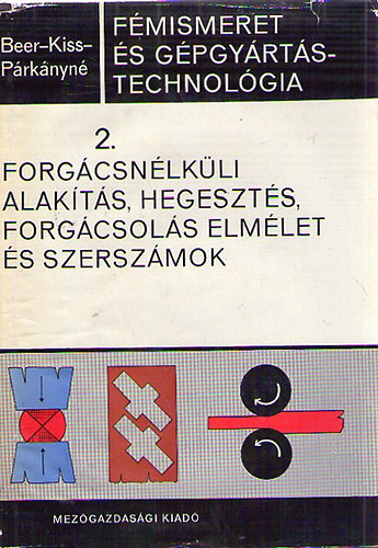 F�mismeret �s g�pgy�rt�stechnol�gia 2.