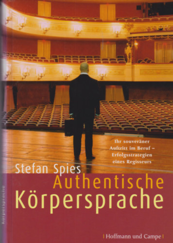 stefan Spies - Authentische Krpersprache (Hiteles testbeszd)