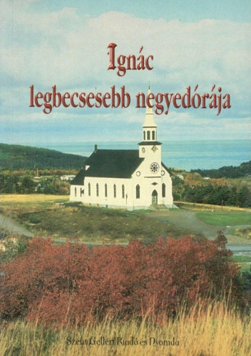 Ignc legbecsesebb negyedrja
