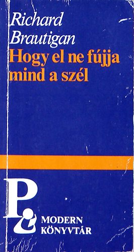 Hogy el ne fjja mind a szl