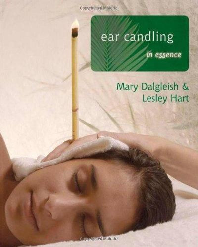 Mary Dalgleish - Ear Candling in Essence