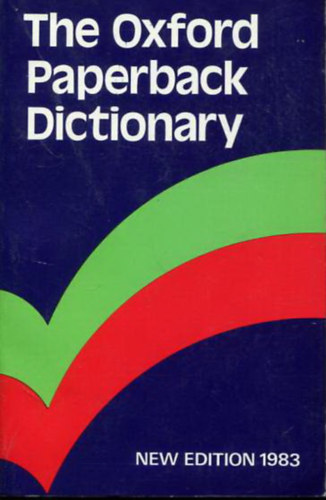 The Oxford Paperback Dictionary