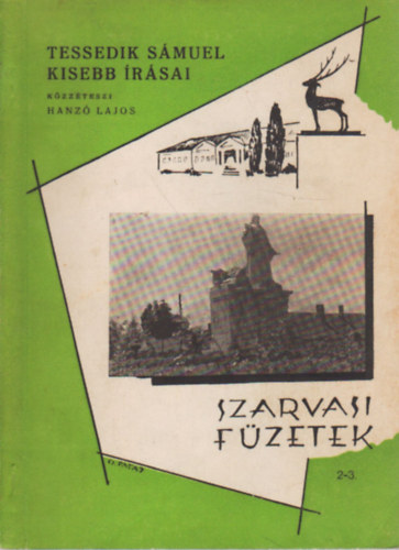 Hanz Lajos - Tessedik Smuel kisebb rsai ( Szarvasi Fzetek 2-3.)