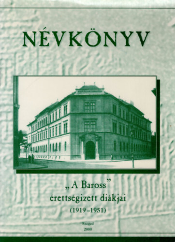 Polner Zoltn Firbs Zoltn - Nvknyv - " A Baross " rettsgizett dikjai (1919-1951 )