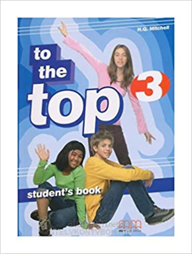 TO THE TOP 3. STUDENT'S BOOK