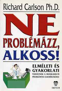 Ne problmzz, alkoss!