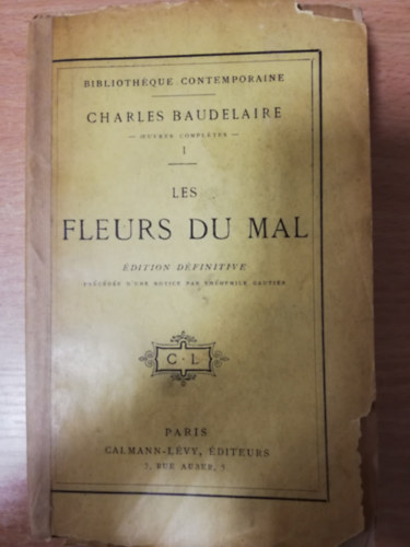 Baudelaire - Les Fleurs du Mal
