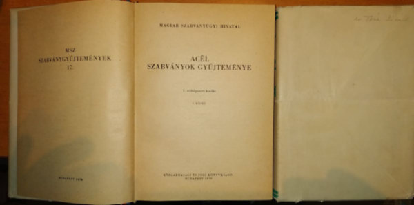 Szabvnygyjtemny 17: Acl szabvnyok gyjtemnye I.-II. (MSZ)