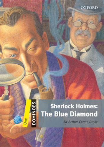 Sherlock Holmes: The case of the Blue Diamond (Dominoes one)