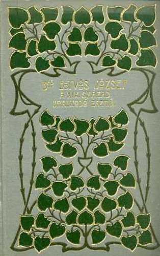 A XIX. sz�zad uralkod� eszm�inek befoly�sa az �lladalomra I-III.