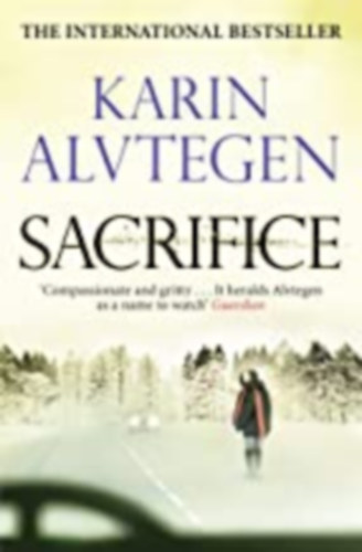 Karin Alvtegen - Sacrifice