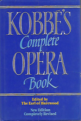 Kobbé's complete opera book