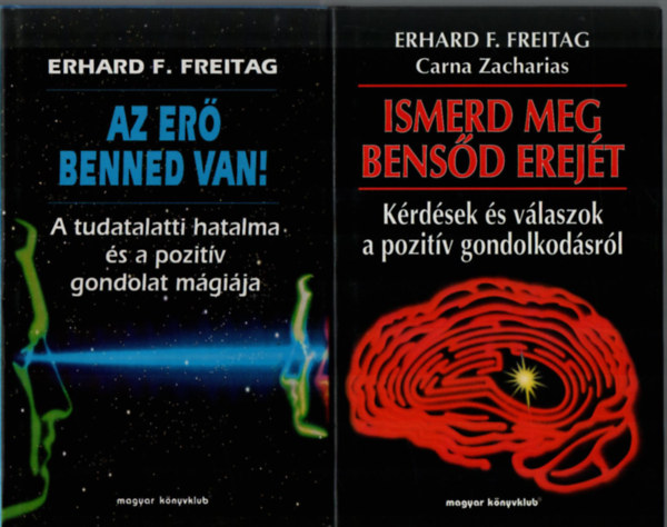 2 db Ezot�ria k�nyv egy�tt: Ismerd meg bens�d erej�t, Az er� benned van.