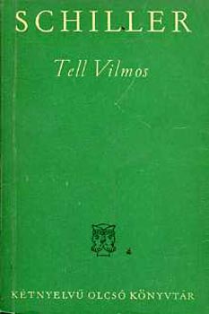 Friedrich Schiller - Tell Vilmos (Ktnyelv)