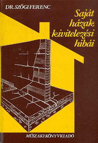Sajt hzak kivitelezsi hibi
