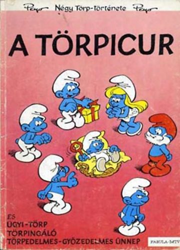 Hupikk Trpikk: A trpicur, gyi-trp, Trpingl, Trpedelmes-gyzedelmes nnep