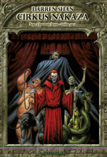 Cirkus nakaza (Saga o Darrenu Shanu - knjiga prva)