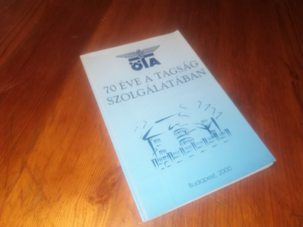 TA 70 ve a tagsg szolglatban