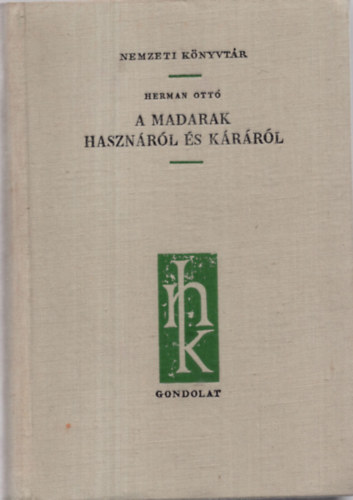 A madarak hasznrl s krrl (Nemzeti knyvtr 6.)