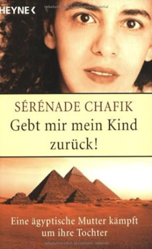 Srnade Chafik - Gebt mir mein Kind zurck!