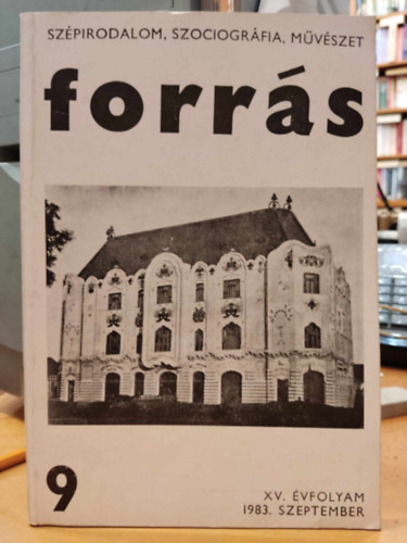 Forrs - Szpirodalom, szociogrfia, mvszet 9 - XV. vfolyam 1983. szeptember